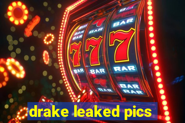 drake leaked pics